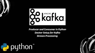 Apache #kafka  | Basics of Stream | #docker  Setup |  Producer Consumer in #python  | #datascience