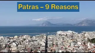 🇬🇷 9 Reasons you need to visit Patras, Peloponnese Greece