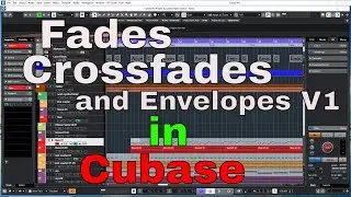 Fades Crossfades and Envelopes V1 in Cubase