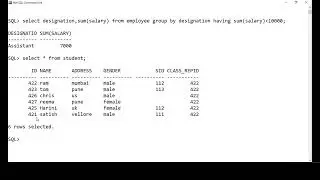 SQL - Group by, Having -  Order by Clause - Demo Using Oracle