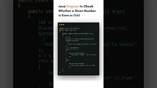 Java Program to Check Whether a Given Number is Even or Odd