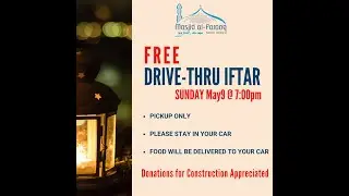 HiMY SYeD -- Drive-Thru Iftar, Masjid Al Farooq Islamic Centre, Mississauga Ontario, Sun May 9 2021