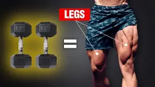 The Ultimate Leg Workout for Mass (DUMBBELLS ONLY!)