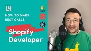 (2/2) Shopify How To Make REST Calls To The Shopify API |  L4 Webdesign