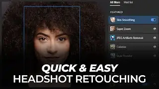 Quick & Easy Headshot Retouching for Pro Results | Master Your Craft