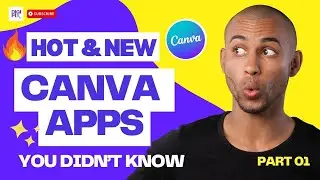 HOT NEW CANVA APPS YOU MUST TRY !! | Part 01 