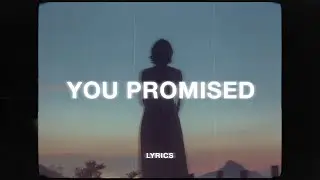 Ondi Vil, Hypx, dhan - you promised not to break my heart (Lyrics)