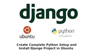 Install Django with Python Virtual Environment Complete Steps in Ubuntu Terminal