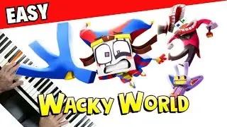 The Amazing Digital Circus  - WACKY WORLD - Piano Tutorial