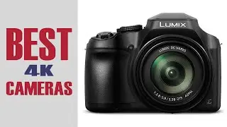 Best 4K Cameras in 2022 | Top 5 4K Camera for Videography & Photo