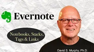 Evernote Notebooks, Stacks, Tags, and Links