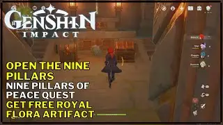 Genshin Impact Open the nine pillars [Nine Pillars of Peace Quest]