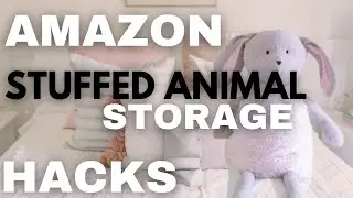 THE BEST STUFFED ANIMAL STORAGE IDEAS | HOME DECOR IDEAS