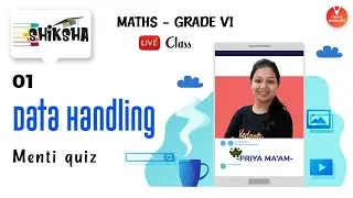 Data Handling L1 | Class 6 Maths Chapter 9 | NCERT Maths | Young Wonders | Menti Live Priya Ma'am