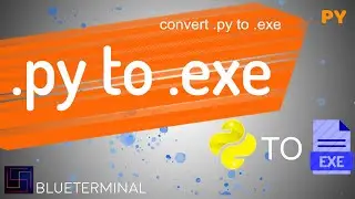 Python to windows executable | .py to .exe | compile python file to application file