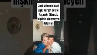 Zeki Müren'in Gizli Aşkı Kürşat Bey'le Yaşadığı Ölümsüz İlişkinin Bilinmeyen Detayları