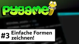 PyGame Tutorial (Deutsch) #3 - Einfache Formen zeichnen