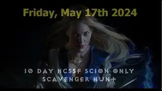 POE: 10 Day HCSSF Scion Scavenger Hunt