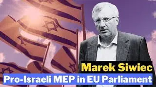 Marek Siwiec: Pro-Israeli MEP in EU Parliament #MarekSiwiec #Israeli #EUParliament