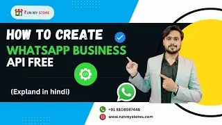 WhatsApp Business API Free में कैसे बनाएं | Free API | WhatsApp Business Blue Tick |