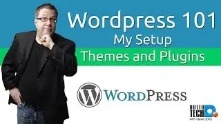 Wordpress, Using Themes and Plugins