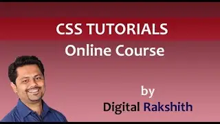 css tutorial for beginners - online course by DigitalRakshith