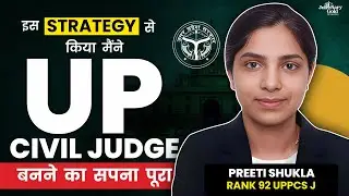 UP Judiciary Topper Interview: Preetis Strategy to Crack UP Civil Judge 2023