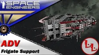 Space Engineers - ИП из сериала! - ADV. Frigate Support - Типо фрегат но крейсер!