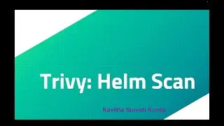 Trivy: Helm Scan