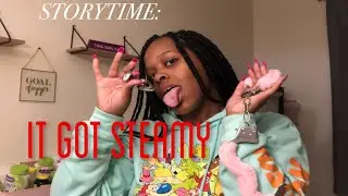 Storytime: FIRST TIME TRYING BUTT STUFF