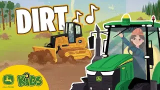 'It All Starts with DIRT!' Sing-Along 🎤  | John Deere Kids