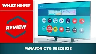 Panasonic TX-55EZ952B 4K OLED TV (2017) review