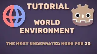 Godot World Environment Node Tutorial