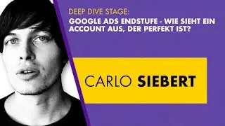 Carlo Siebert: Google Ads Endstufe - Wie sieht ein Account aus, der perfekt ist?  |  #OMR19