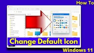 Change folder icon windows 11 | how to change default folder icon in windows 11