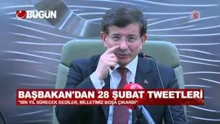 BAŞBAKAN'DAN 28 ŞUBAT TWEETLERİ