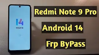 Redmi Note 9 Pro Frp Bypass