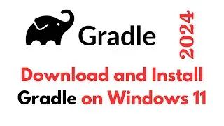 How to Install Gradle on Windows 11