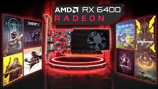 AMD Radeon RX 6400 Benchmarked in 8 New Games with Ray Tracing