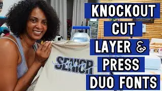 How to Cut, Layer & Press Knock Out Fonts Like a Pro |In Cricut Design Space Part II