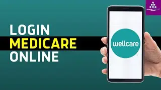 How to Login Wellcare Medicare Online | Wellcare Member Portal Sign-in OTC