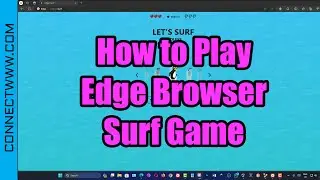 How to Play Microsoft Edge Browser Surf Game