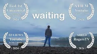 waiting (award winning 1 minute mobile short film)