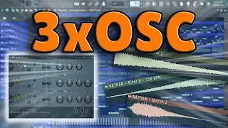 FL Studio 3x OCS Tutorial | How To Make Effects With 3x OSC