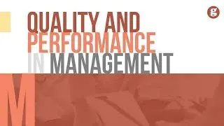 Quality and Performance in Management