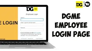 DGme Employee Login Page | Access DGme Online Portal Login | DG Employee for Benefits & Paystub