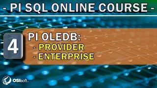 PI SQL - Install and test PI OLEDB Provider and PI OLEDB Enterprise