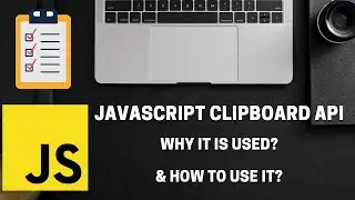 Learn What is JavaScript Clipboard API and How to use it? ( in 7 minutes )