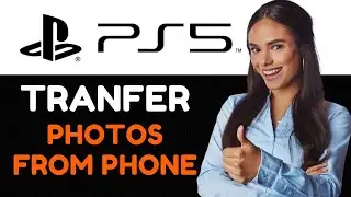 How To Transfer Photos From Phone To PS5 How To Send Picture From Phonte To PS5.