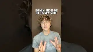 EMINEM DISSED ME ON HIS NEW SONG